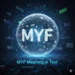 MYF Meaning in Text