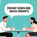 what does big back mean