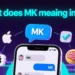 what does mk mean in text