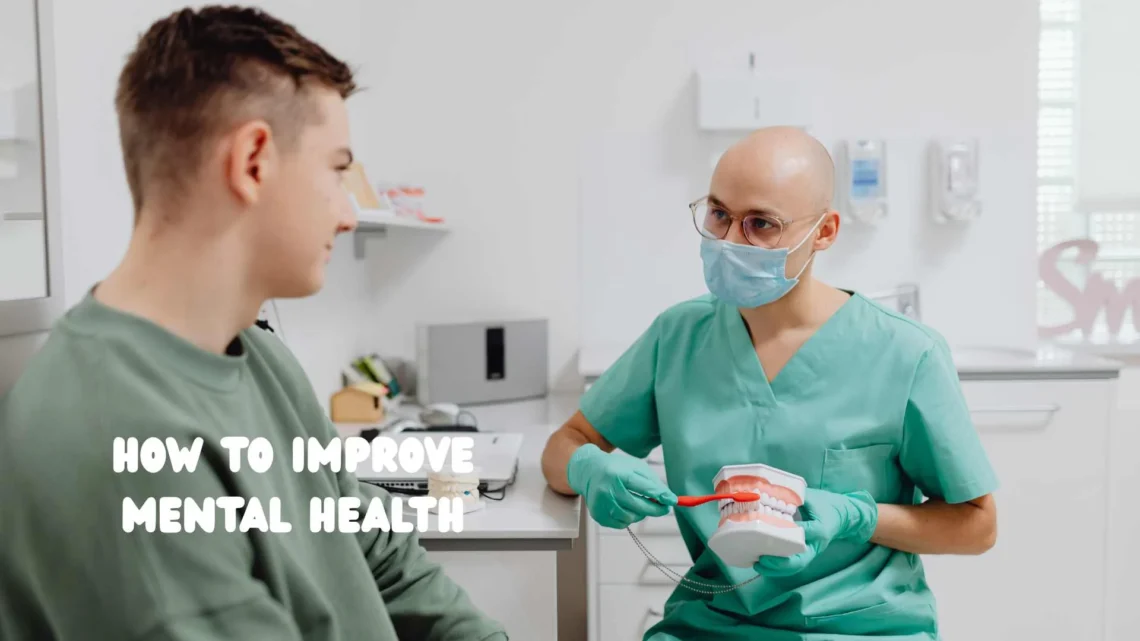 How to Improve Mental Health