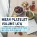 mean platelet volume low
