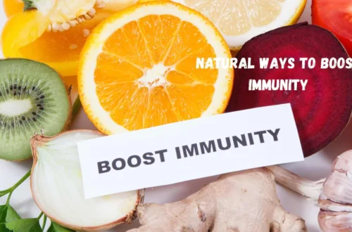 Natural Ways to Boost Immunity