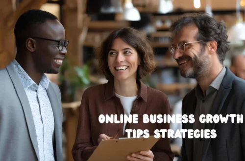 Online Business Growth Tips Strategies