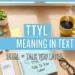ttyl meaning in text